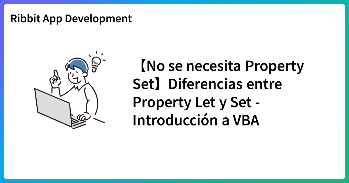 Set Property 【No se necesita Property Set】Diferencias entre Property Let y Set ...